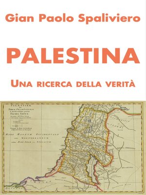 cover image of Palestina--Una ricerca della Verità